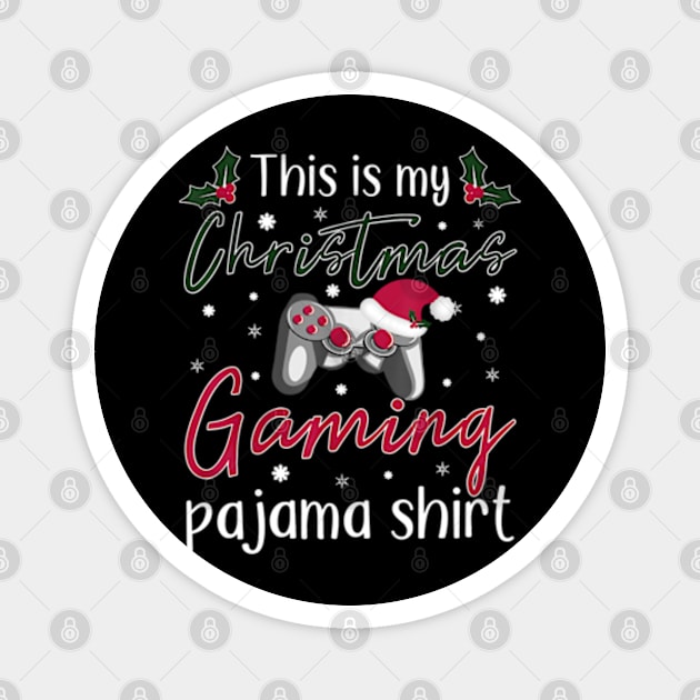 This is my Christmas Pajama Gamer Christmas Gaming Magnet by marchizano